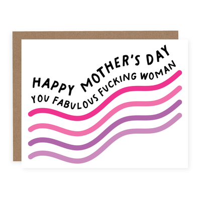 You Fabulous Fucking Woman | Card - Pretty by Her- handmade locally in Cambridge, Ontario
