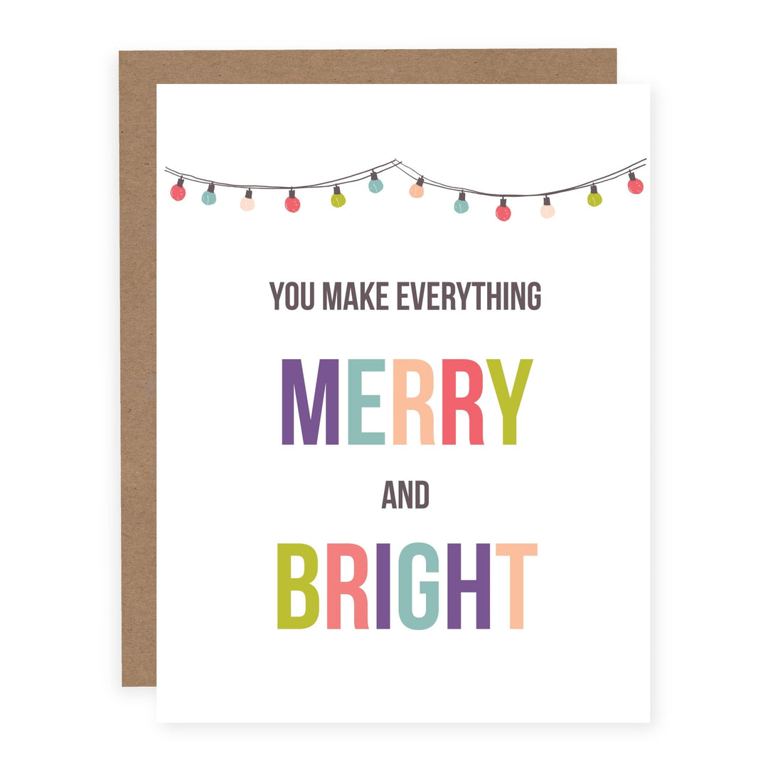 You Make Everything Merry and Bright | Card or Boxed Set - Pretty by Her- handmade locally in Cambridge, Ontario